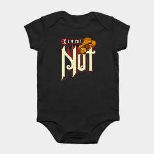 I’m The Nut Funny Matching Xmas Design For Him Baby Bodysuit